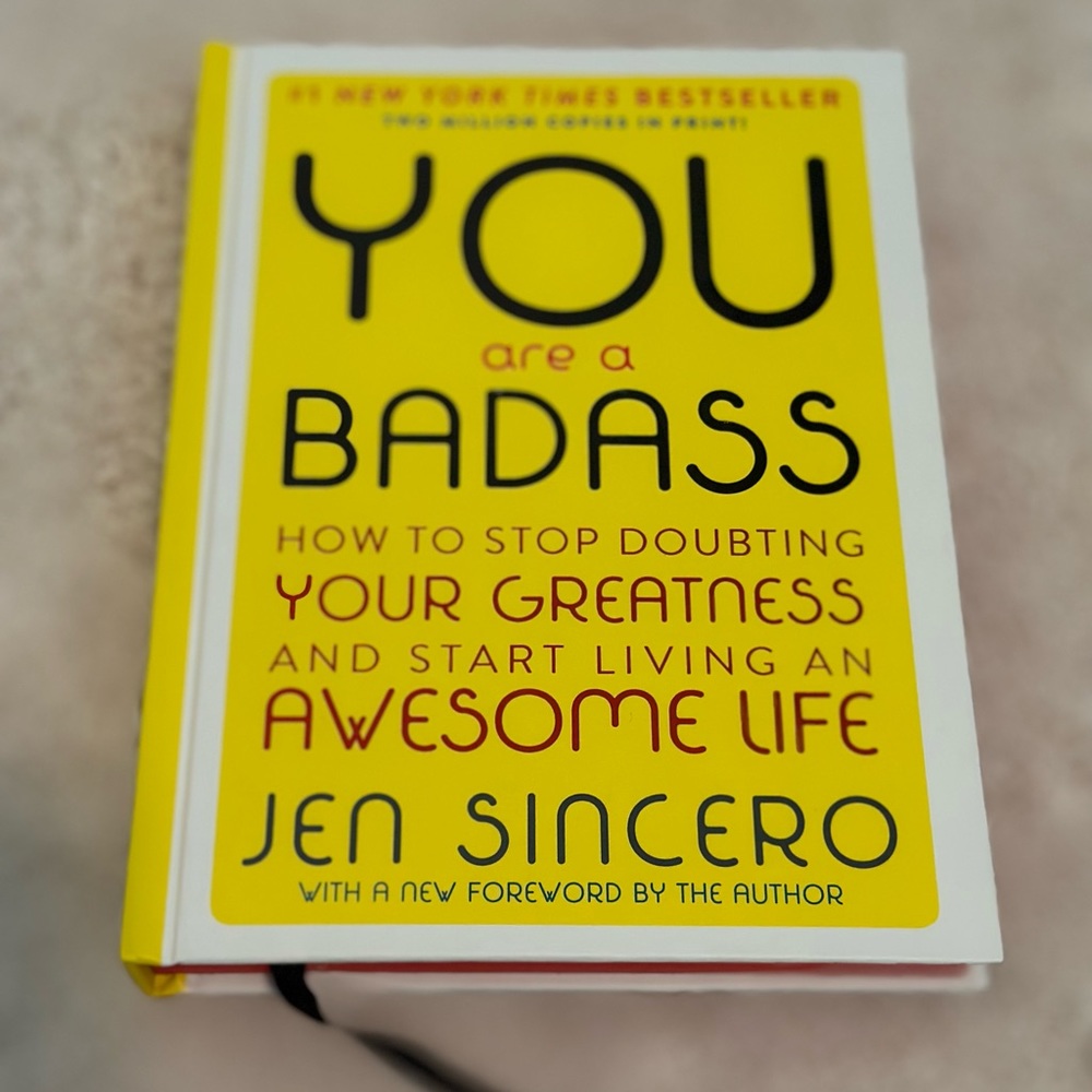 You are a badass by Jen sincero